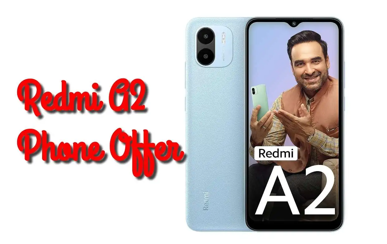 Redmi A2 Phone Offer